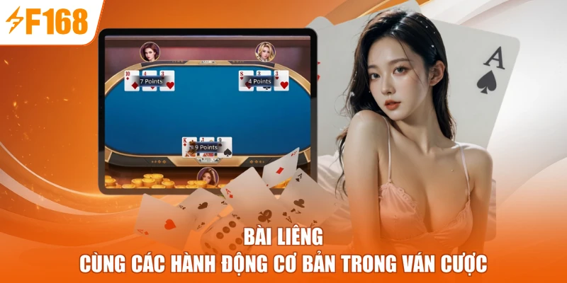 Bài Liêng cùng các hành động cơ bản trong ván cược